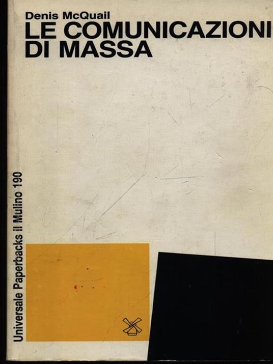 Le comunicazioni di massa - Denis McQuail - copertina
