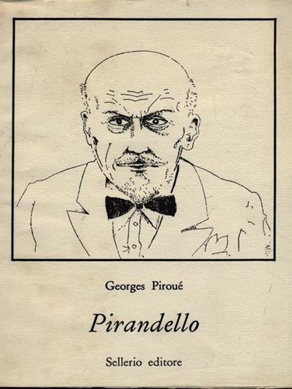 Pirandello - Georges Piroué - copertina