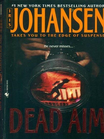 Dead aim - Iris Johansen - copertina