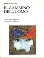 Il  cammino dell'uomo