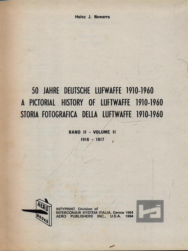 50 jahre deutsche Lutwaffe 1910-1960 band II