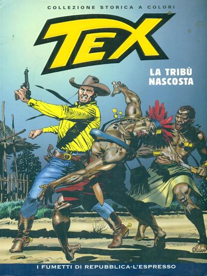 Tex 150 La tribù nascosta - Gianluigi Bonelli - copertina