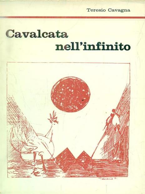 Cavalcata nell'infinito - Teresio Cavagna - copertina