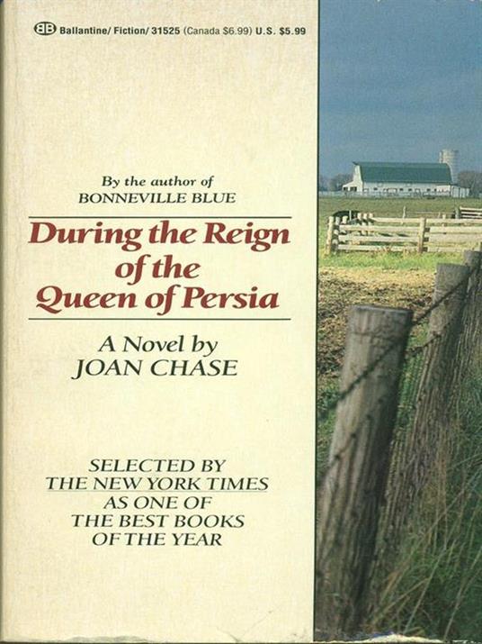 During the Reign of the Queen of Persia - Joan Chase - copertina