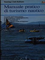 Manuale pratico di turismo nautico