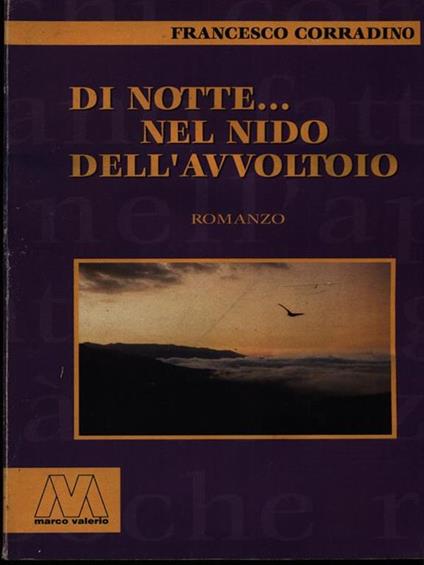 Di notte... nel nido dell'avvoltoio - Francesco Corradino - copertina
