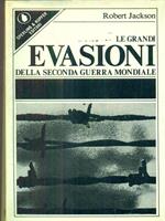 Le grandi evasioni della Seconda Guerra Mondiale