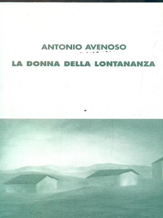 La donna della lontananza - Antonio Avenoso - copertina
