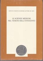 Le scienze mediche nel Veneto dell'Ottocento