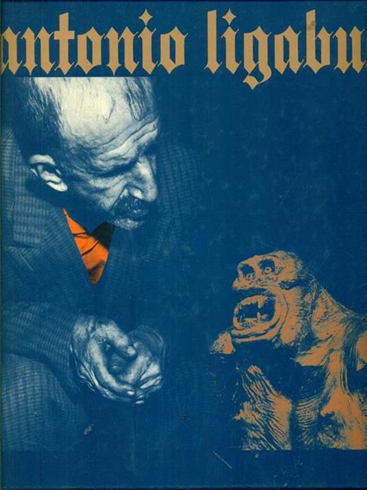 antonio Ligabue 1899. 1965 - copertina