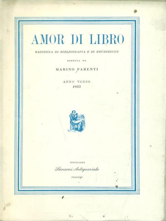 Amor di Libro Anno Terzo 1955 - Marino Parenti - copertina