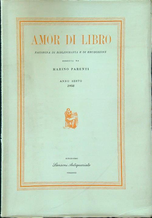 Amor di Libro. Anno sesto 1958