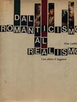 Dal romanticismo al realismo