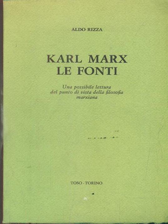 Karl Marx. Le fonti - Aldo Rizza - copertina