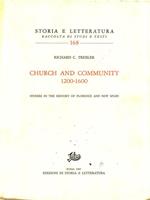 Church and Community 1200-1600. Studies in the history of Florence and New Spain