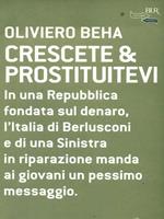 Crescete & prostituitevi