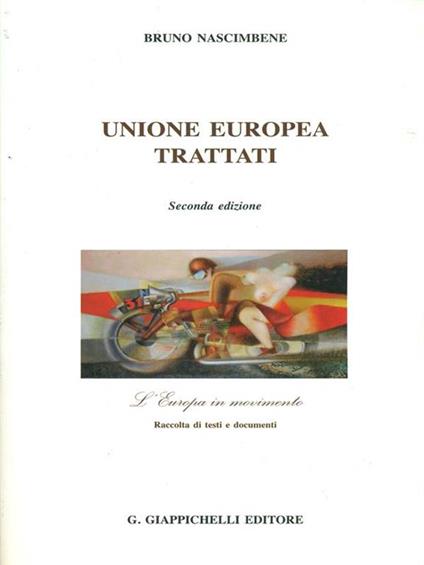 Unione europea. Trattati - Bruno Nascimbene - copertina