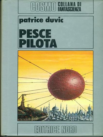 Pesce pilota - Patrice Duvic - copertina