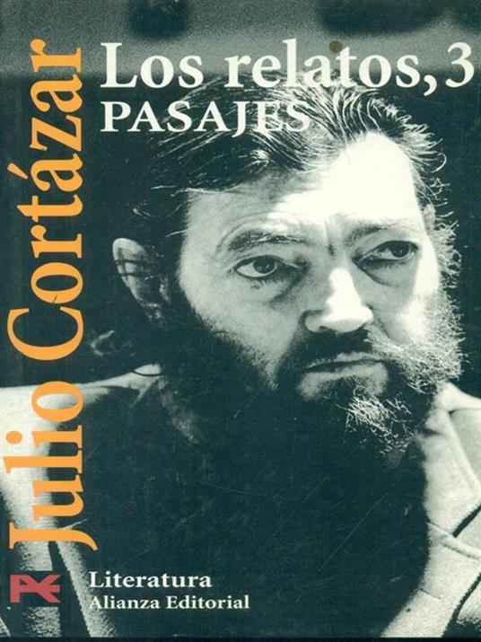 Los relatos, 3 Pasajes - Julio Cortázar - copertina