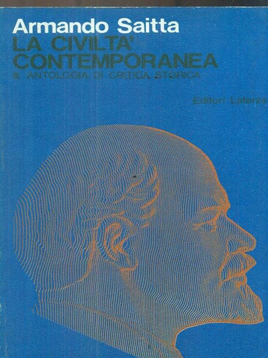 La civiltà contemporanea. Vol III - Armando Saitta - 3