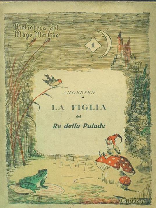 La figlia del Re della Palude - H. Christian Andersen - copertina