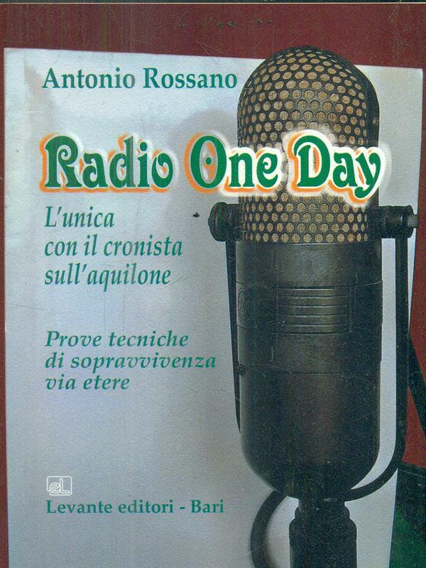 Radio One Day. L'unica con il cronista sull'aquilone