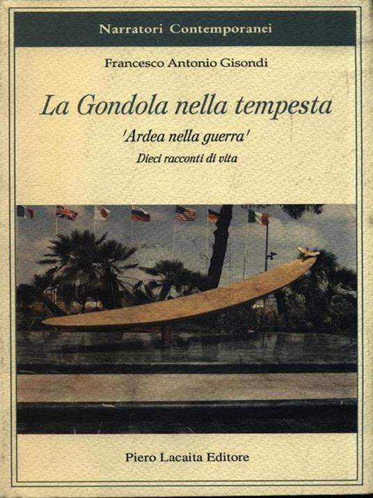 La Gondola nella tempesta - Francesco Gisondi - 2