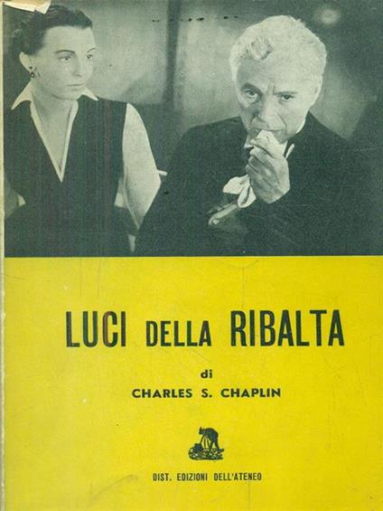 Luci della ribalta - Charles S. Chaplin - copertina