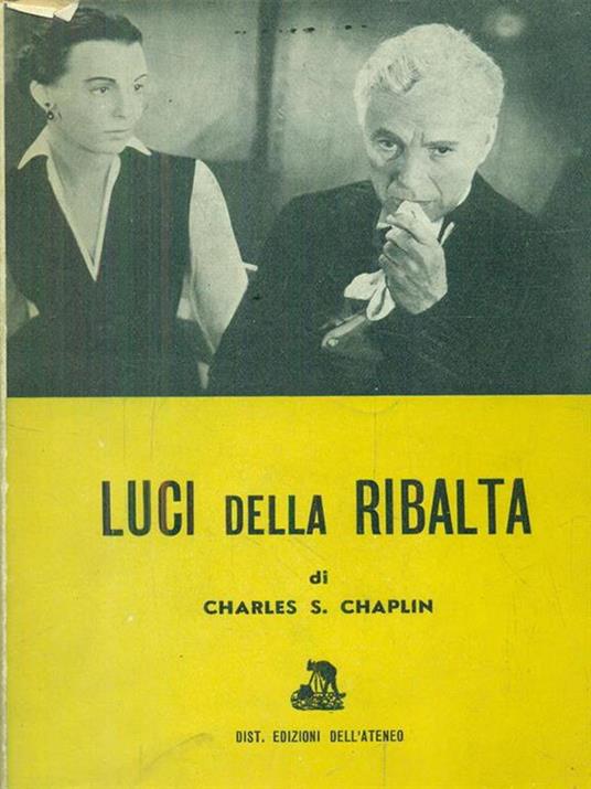 Luci della ribalta - Charles S. Chaplin - copertina