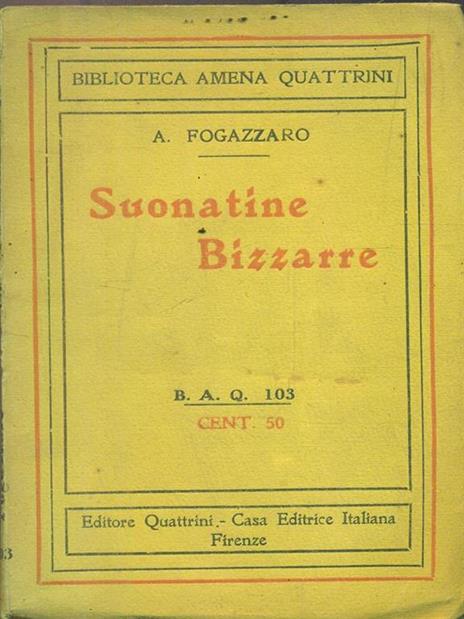 Suonatine Bizzarre - Antonio Fogazzaro - copertina