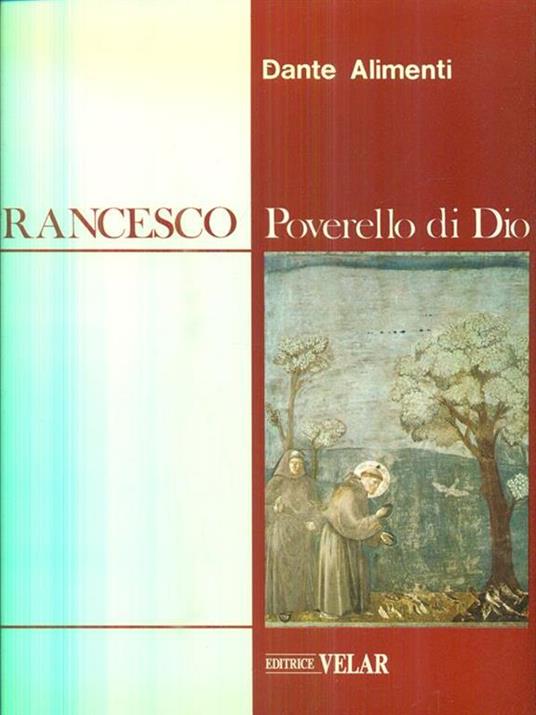 Francesco. Poverello di Dio - Dante Alimenti - copertina