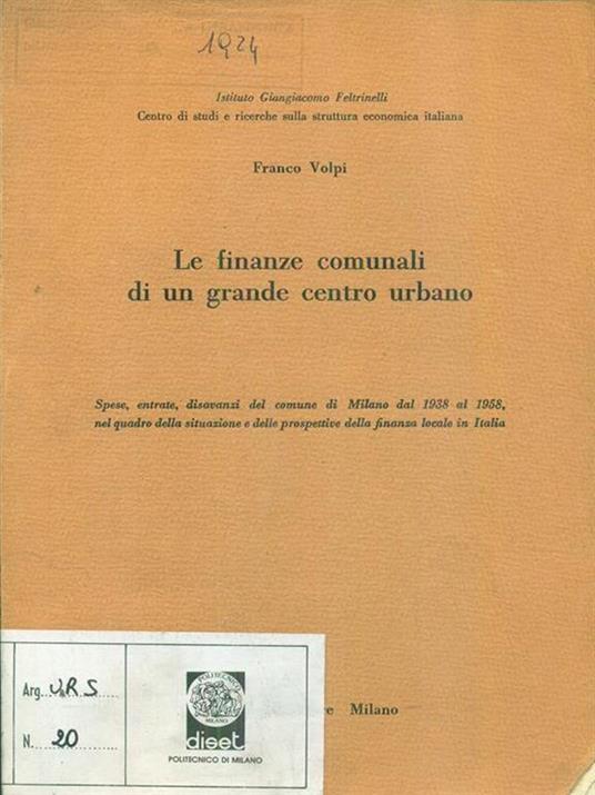 Le finanze comunali di un grande centro urbano - Franco Volpi - copertina