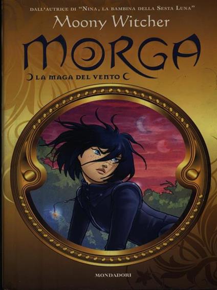 Morga la maga del vento - Moony Witcher - copertina