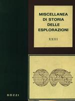 Miscellanea di storia delle esplorazioni XIII