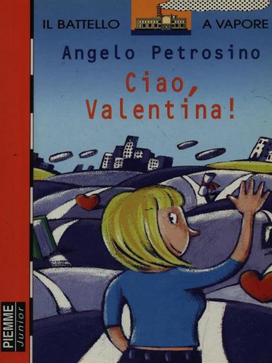 Ciao Valentina! - Angelo Petrosino - copertina