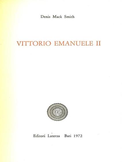 Vittorio Emanuele II - Denis Mack Smith - copertina