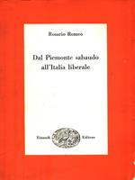 Dal Piemonte sabaudo all'Italia liberale