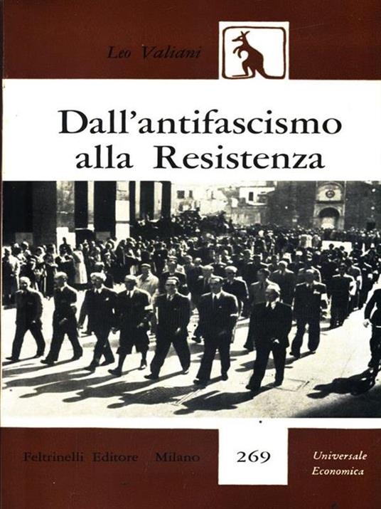 Dall'antifascismo alla Resistenza - Leo Valiani - copertina
