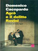 Agrò e il delitto Rovini. (L'endiadi del dottor Agrò)