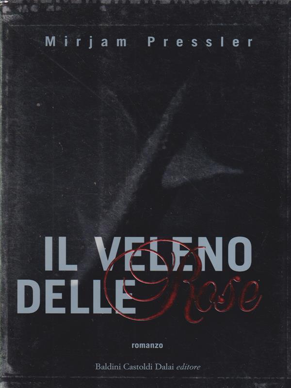 Il veleno delle rose