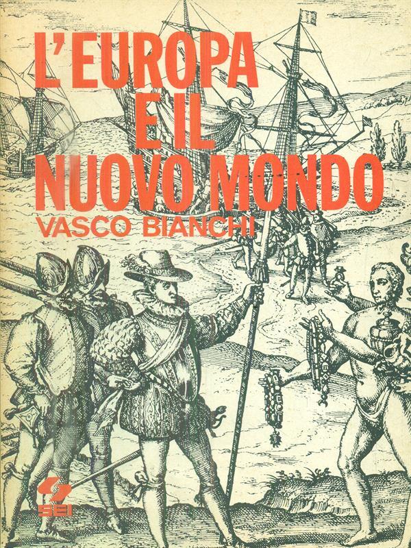 L' Europa e il nuovo mondo