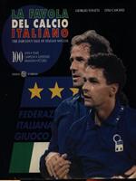 La favola del calcio italiano