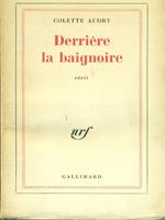 Derriere la baignoire