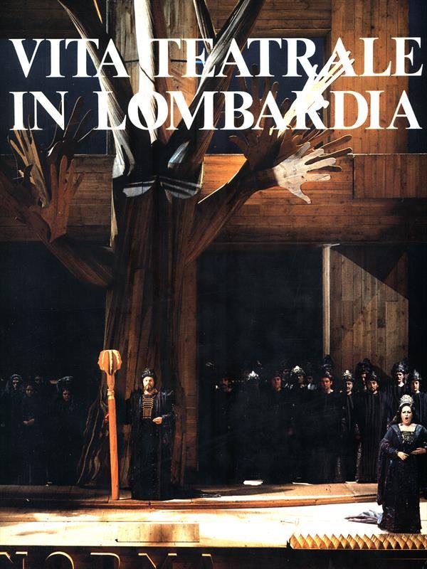 Vita teatrale in Lombardia