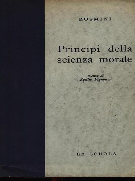 Principi della scienza morale - Antonio Rosmini - 3