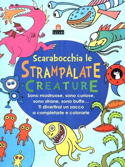 Scarabocchia le strampalate creature - copertina