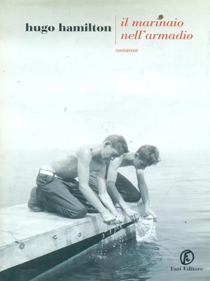 Il marinaio nell'armadio - Hugo Hamilton - copertina