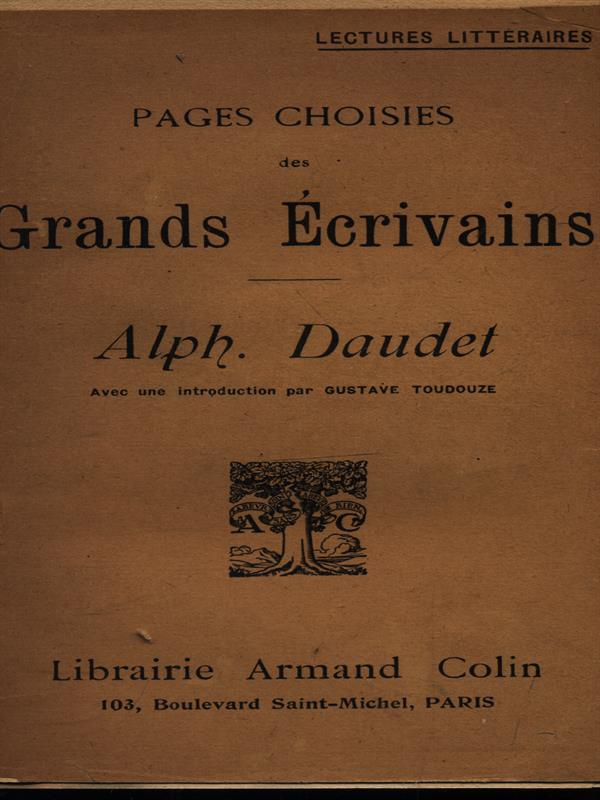 Pages choisies des Grand ecrivans: Daudet