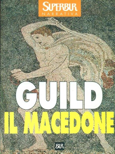 Il macedone - Nicholas Guild - 2