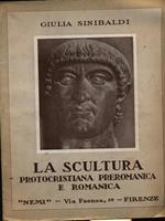 La scultura protocristiana preromanica e romanica